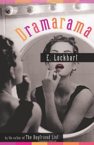 E. Lockhart/Dramarama